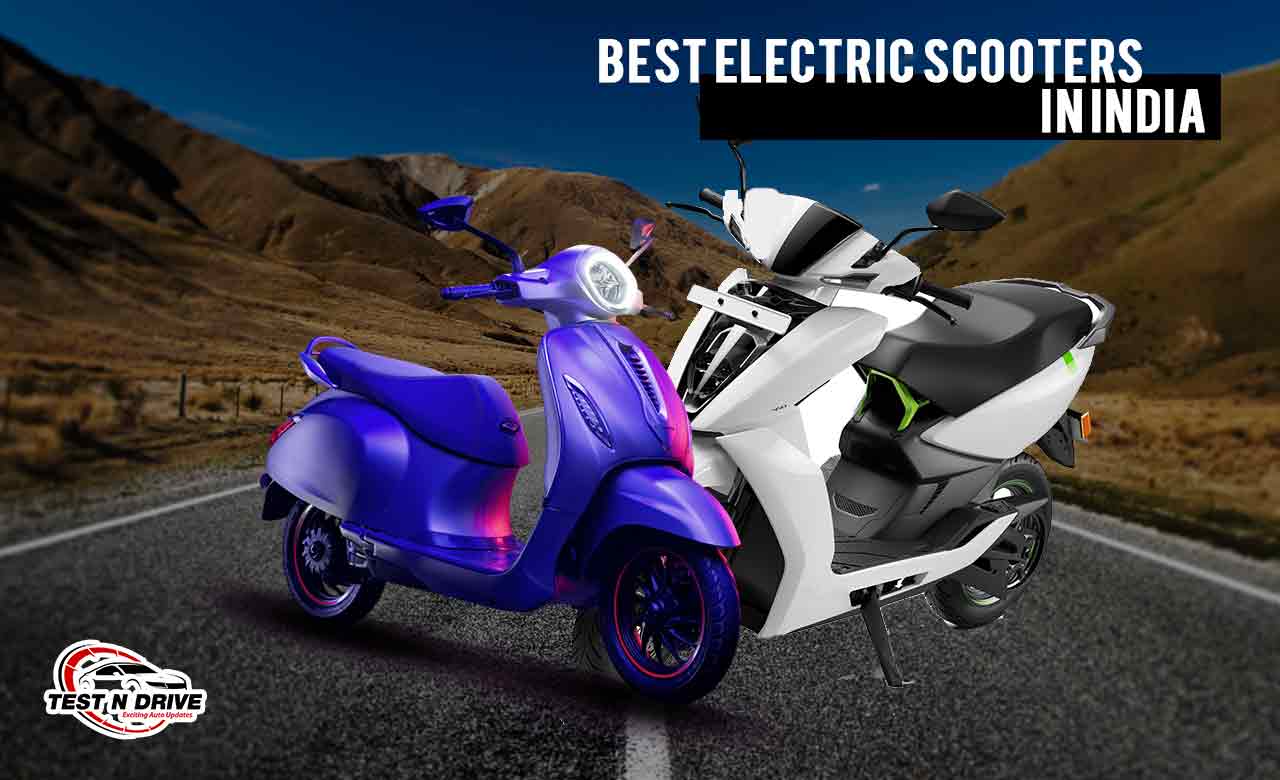 11 Best Electric Scooters in India 2022 - Price & Specs | Test N Drive