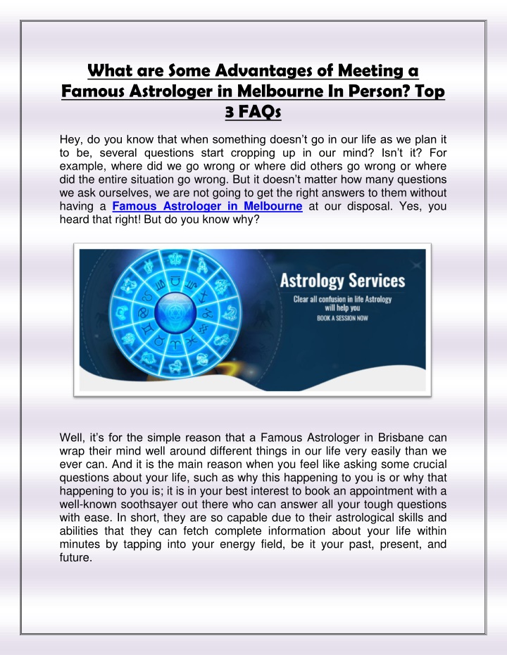 PPT - What are Some Advantages of Meeting a Famous Astrologer in Melbourne In Person Top 3 FAQs PowerPoint Presentation - ID:11383291