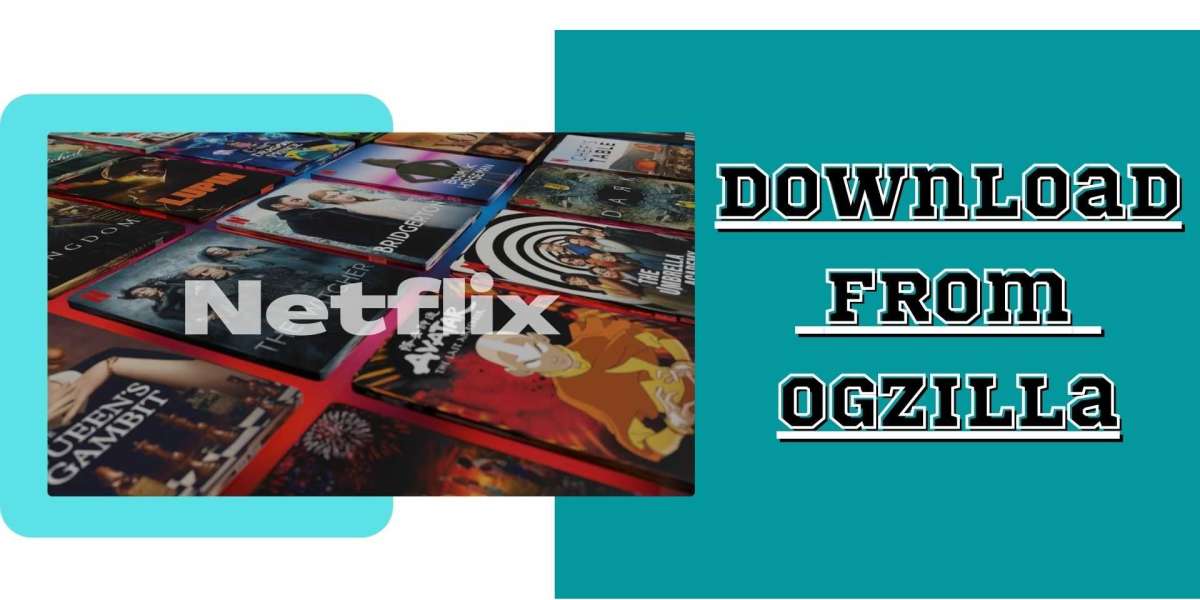 How to Download Netflix Premium For Free from OGzilla? [Updated]