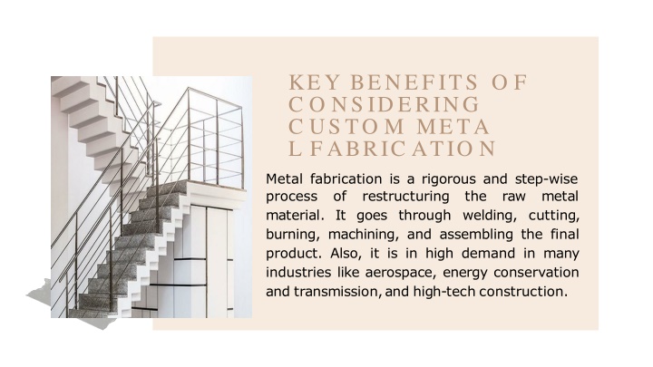 PPT - Key Benefits of Considering Custom Metal Fabrication PowerPoint Presentation - ID:11902294