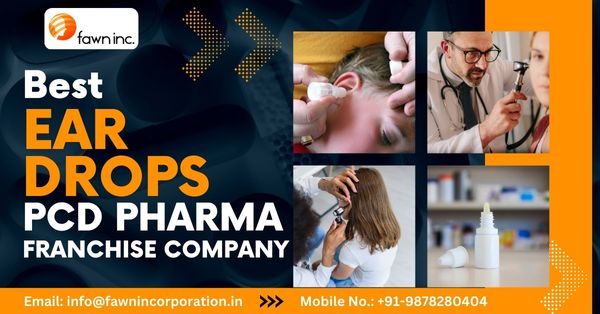 Top 1 Ear Drops PDC Franchise Company in India