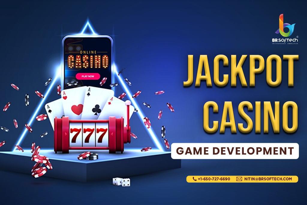 Jackpot Casino Game Development - BR Softech