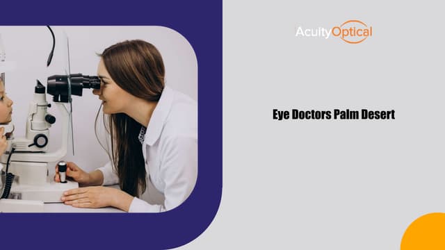 Expert Care From Leading Eye Doctors Palm Desert For Astigmatic Patients