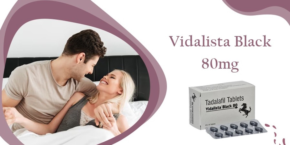 Vidalista Black 80 mg Tablets | Men’s Health | Powpills