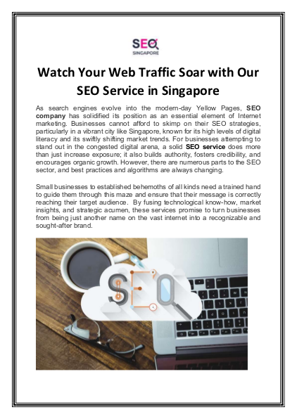 Watch Your Web Traffic Soar with Our SEO Service in Singapore