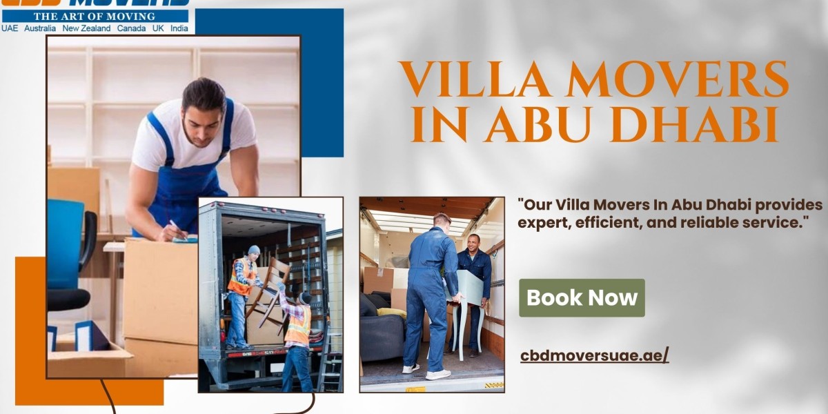 Villa Movers In Abu Dhabi: CBD Movers UAE - Your Premier Choice for Villa Relocations