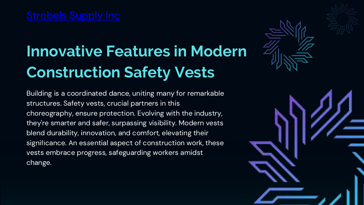 Innovative Features in Modern Construction Safety Vests
