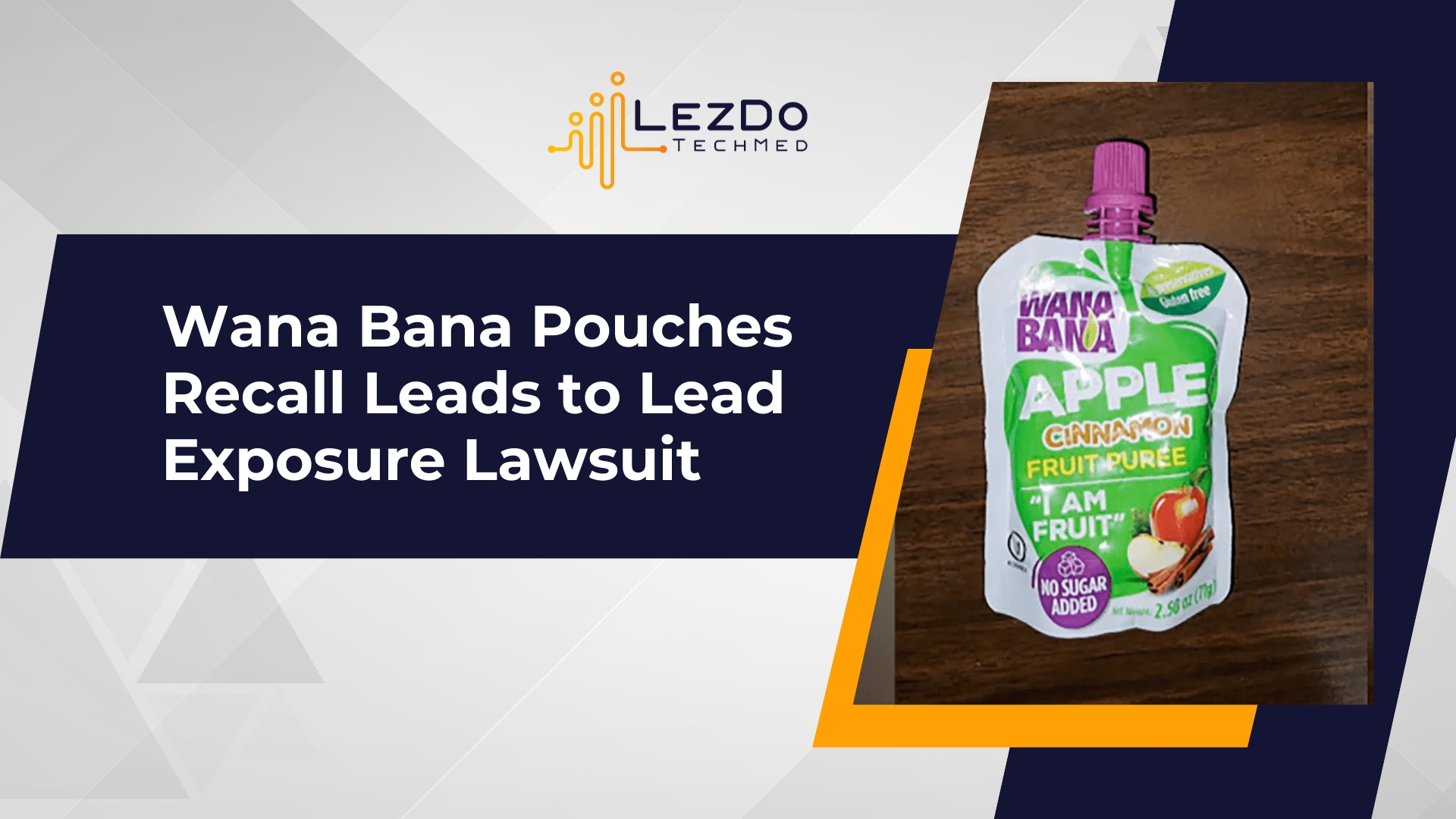 Wana Bana Pouches Recall Leads to Lead Exposure Lawsuit