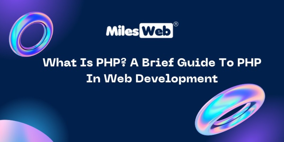 What Is PHP? A Brief Guide To PHP In Web Development