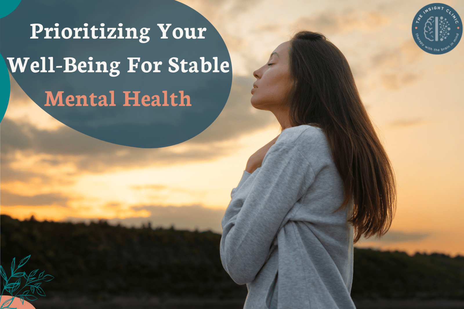 Prioritizing your well-being is the key to achieving stable mental health
