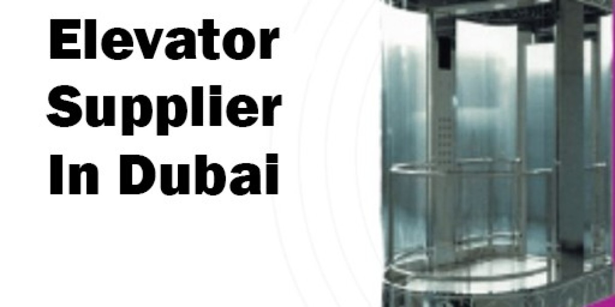 Elevator Supplier in Dubai: Discover the Remarkable of Our Unique Solutions