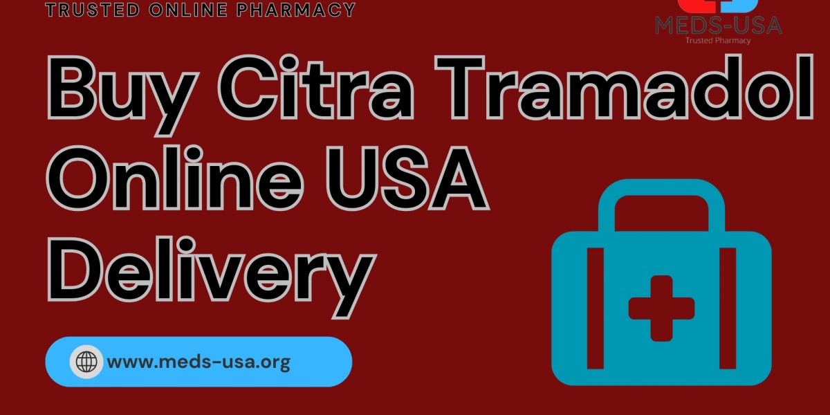 Purchase Citra Tramadol from Meds USA Pharmacy