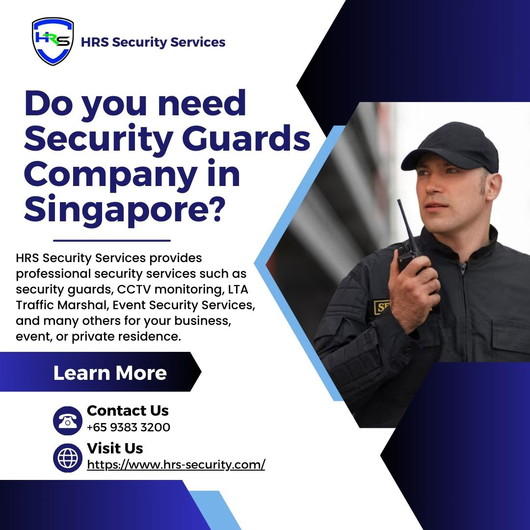 Security Guards Company in Singapore