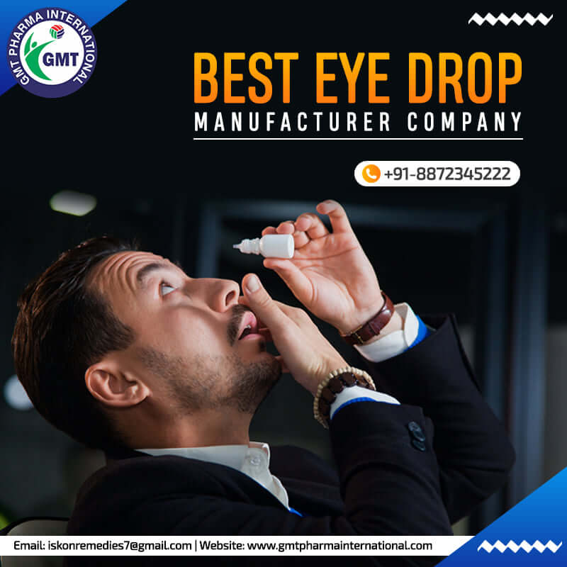 Eye Drops Manufacturing Company in India | Third Party Eye Drops Manufacturers