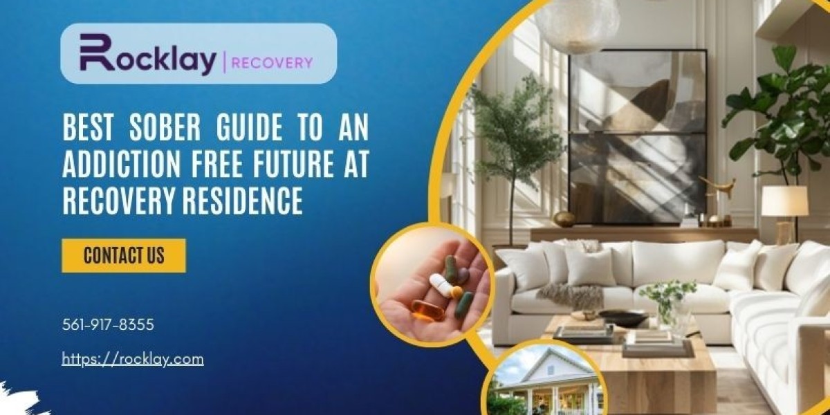 Best Sober Guide to An Addiction Free Future at Recovery Residence