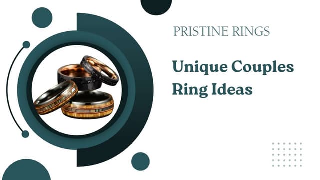 Unique Couples Ring Ideas | PPT