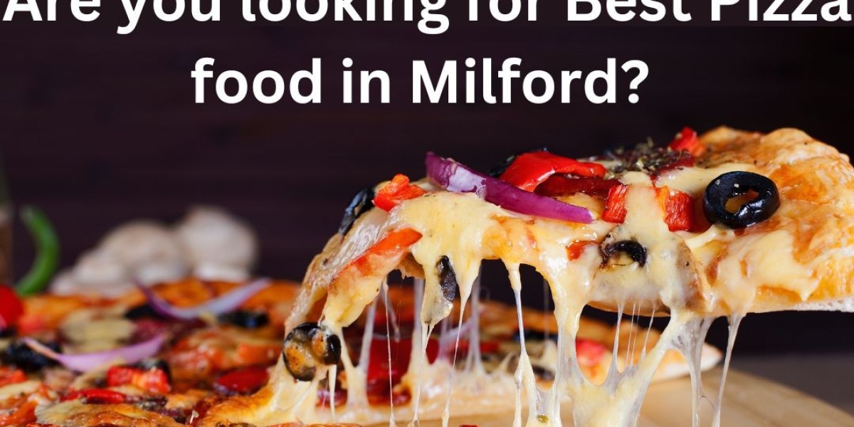 Are you looking for Best Pizza food in Milford?