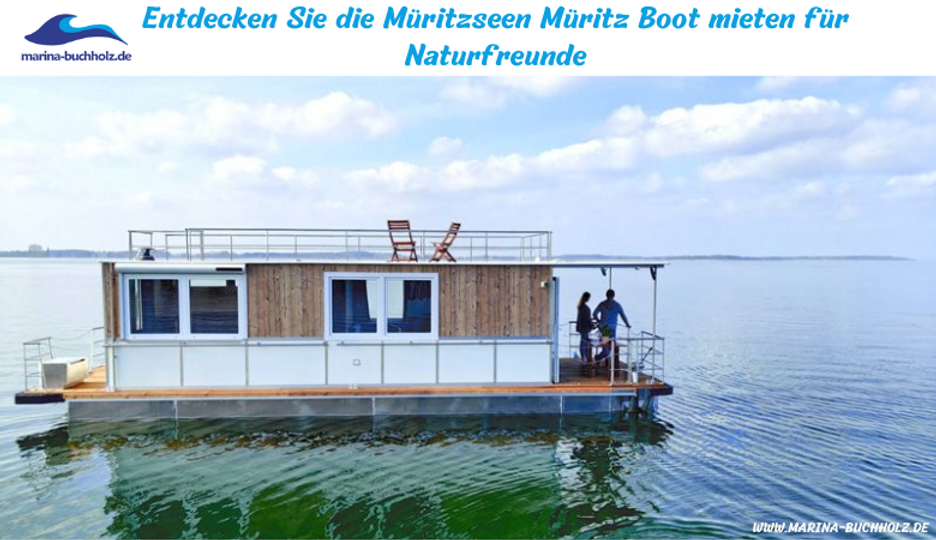 Entdecken Sie die Muritzseen Muritz Boot mieten fur Naturfreunde