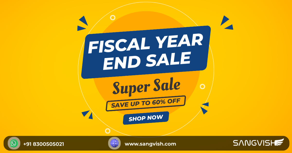 Fiscal Year End Sale 2024 - Get Upto 60% Off Scripts & Themes