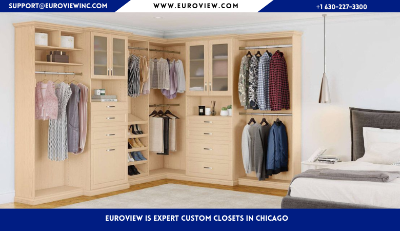 Euroview is Expert Custom Closets in Chicago – Euroview