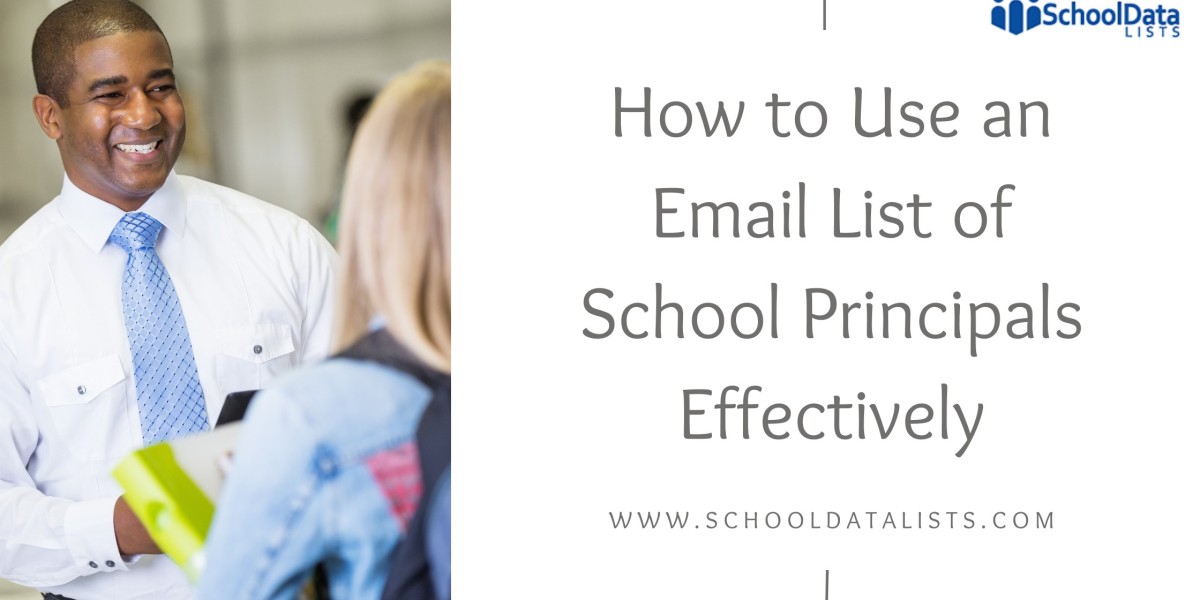 How to Use an Email List of School Principals Effectively