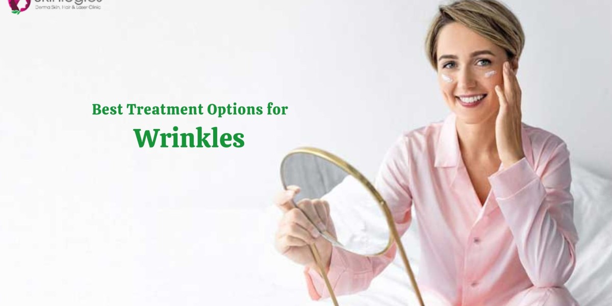 Best Treatment Options for Wrinkles