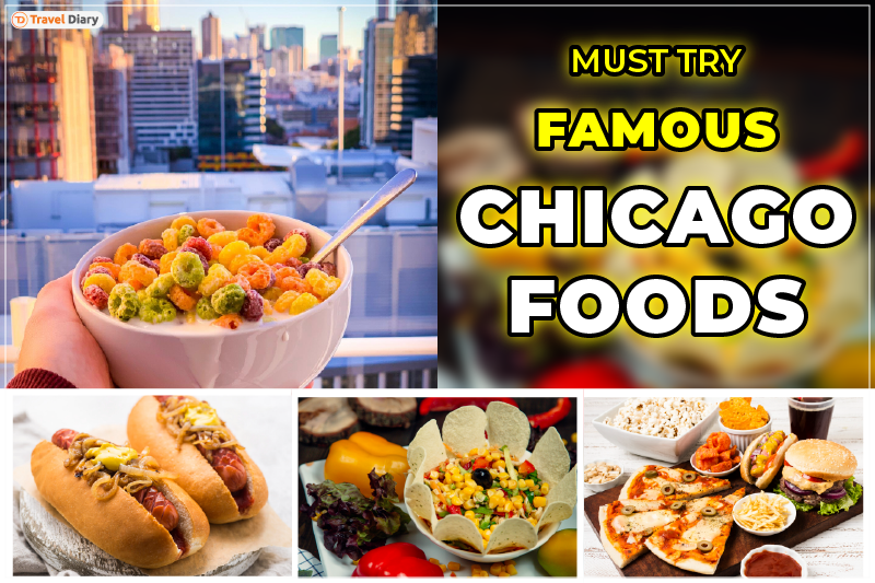 8 Must-Try Famous Foods in Chicago