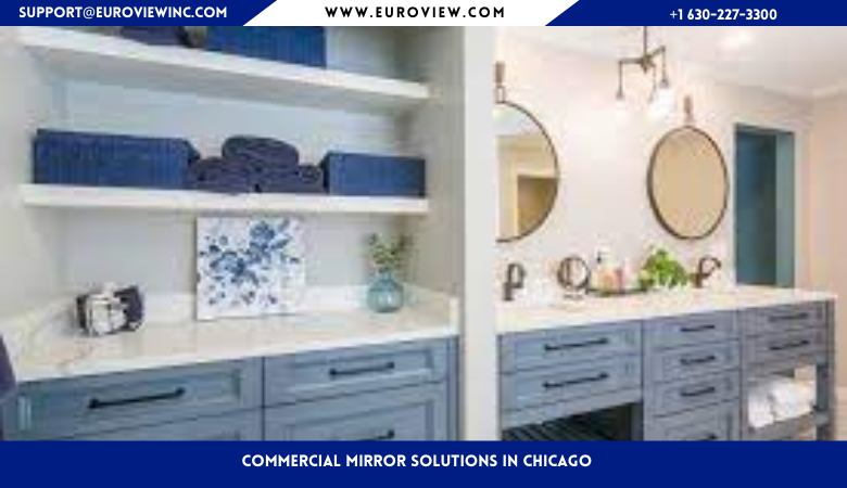 Commercial Mirror Solutions in Chicago – Euroview
