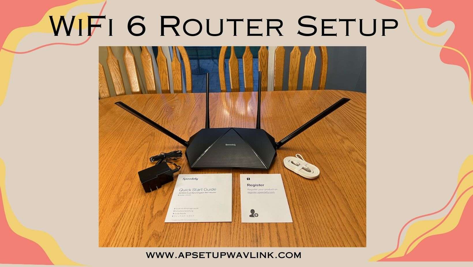 Wavlink WiFi 6 Router Setup 