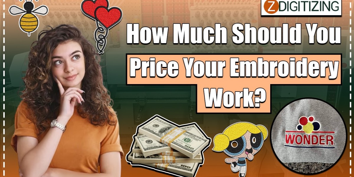 How Much Should You Price Your Embroidery Work? Embroidery pricing
