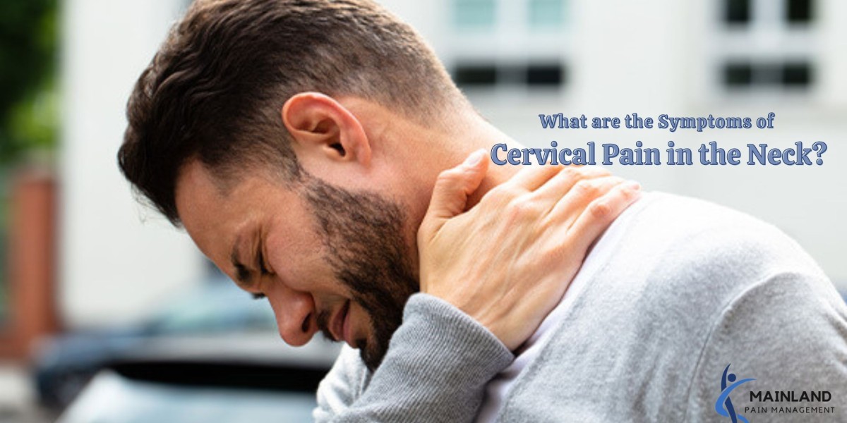 What are the Symptoms of Cervical Pain in the Neck?