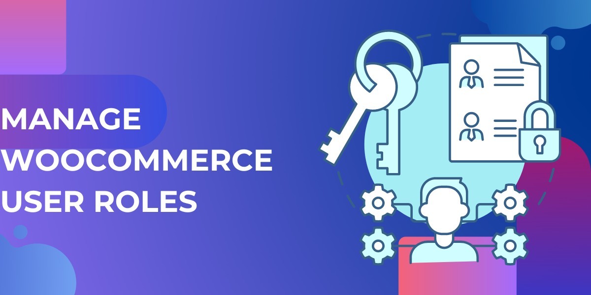 Enhance Your WooCommerce Store with User Roles Editor