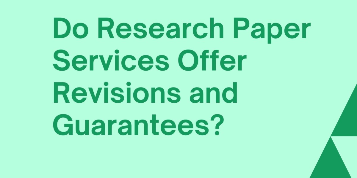 Do Research Paper Services Offer Revisions and Guarantees?
