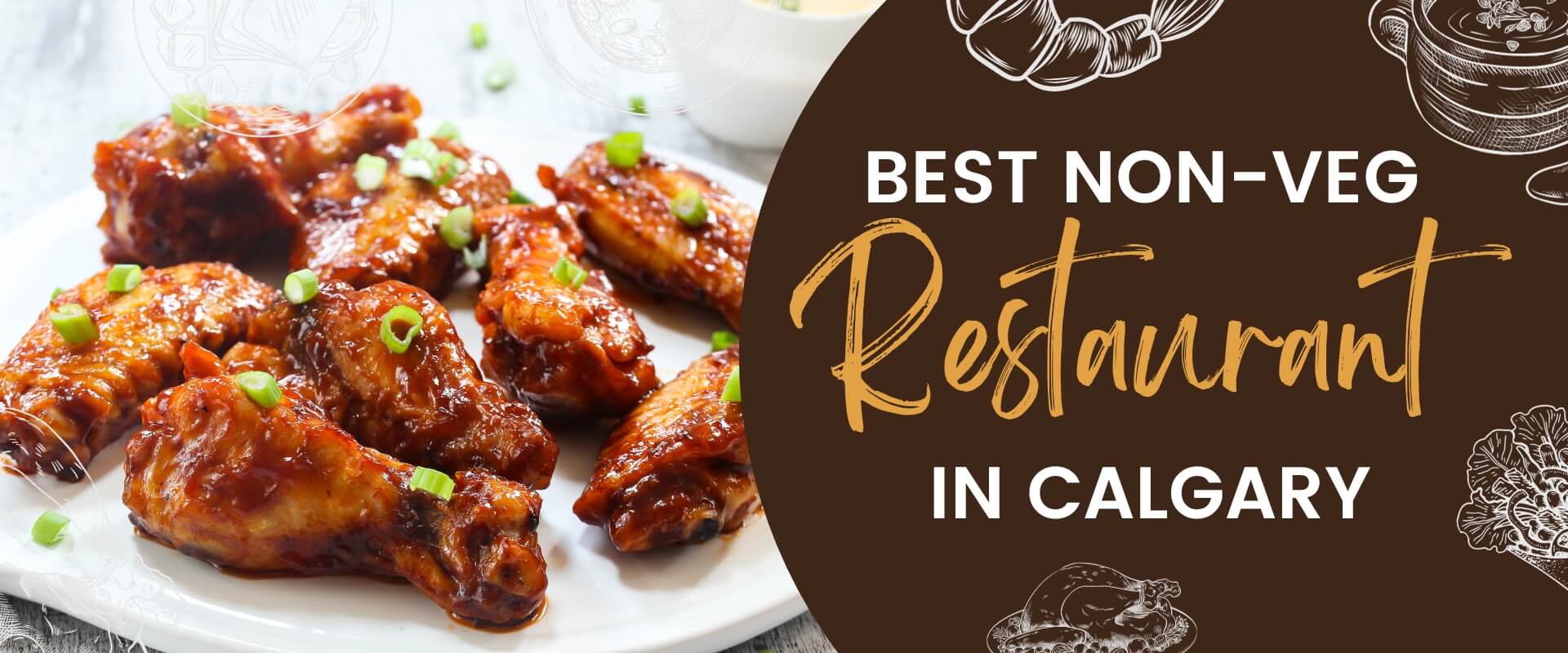 Best Non-Vegetarian Restaurant Calgary: Unforgettable Gathering