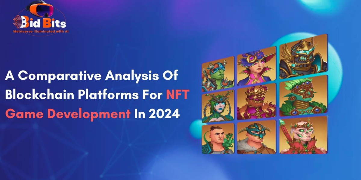 A Comparative Analysis Of Blockchain Platforms For NFT Game Development In 2024