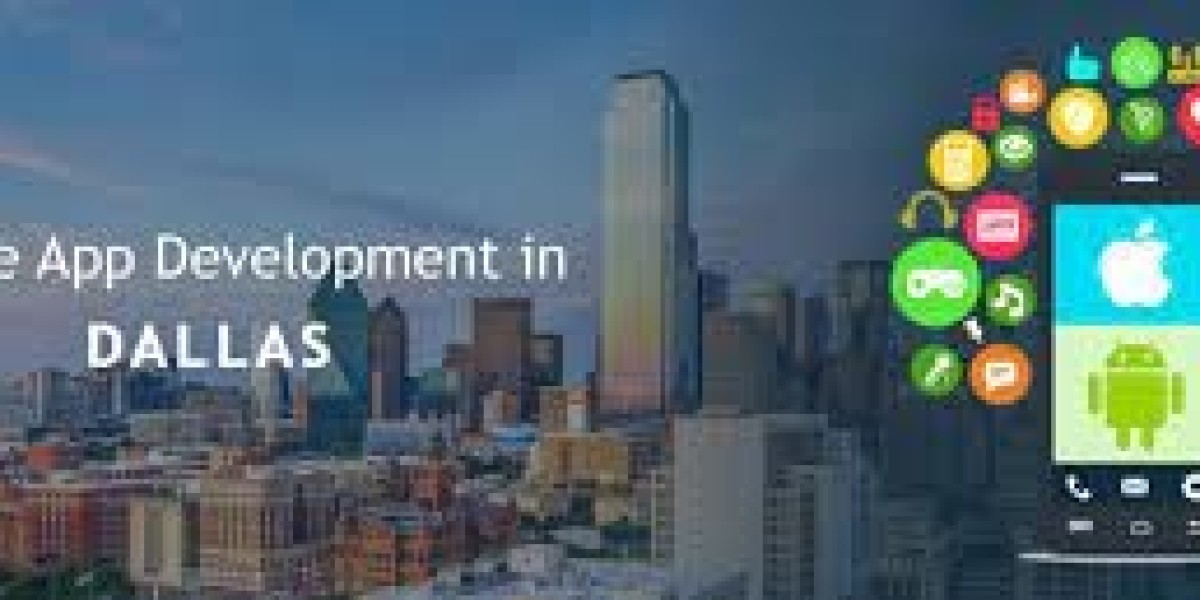 the Right Mobile App Development Company in Dallas: A Comprehensive Guide