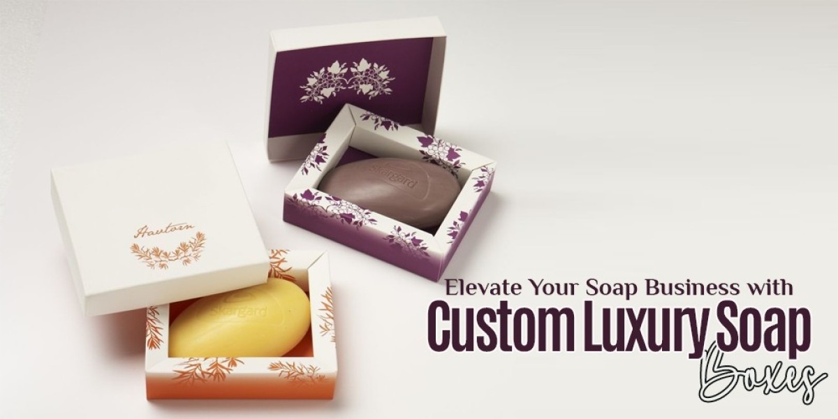 Elevate Your Soap Business with Custom Luxury Soap Boxes