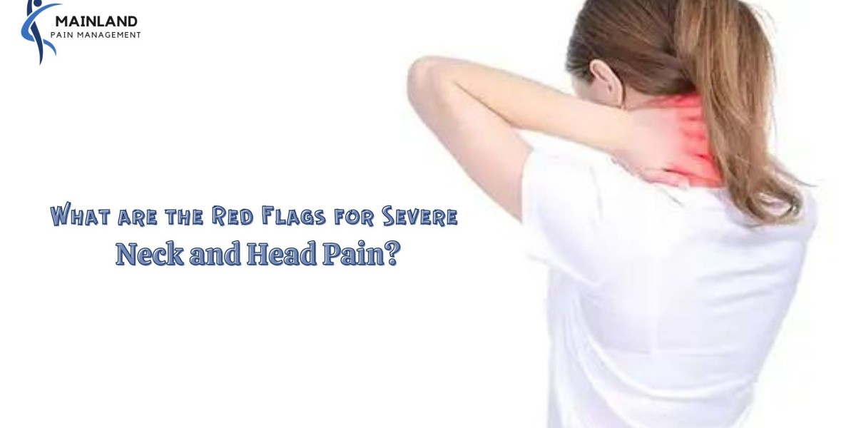 What are the Red Flags for Severe Neck and Head Pain?
