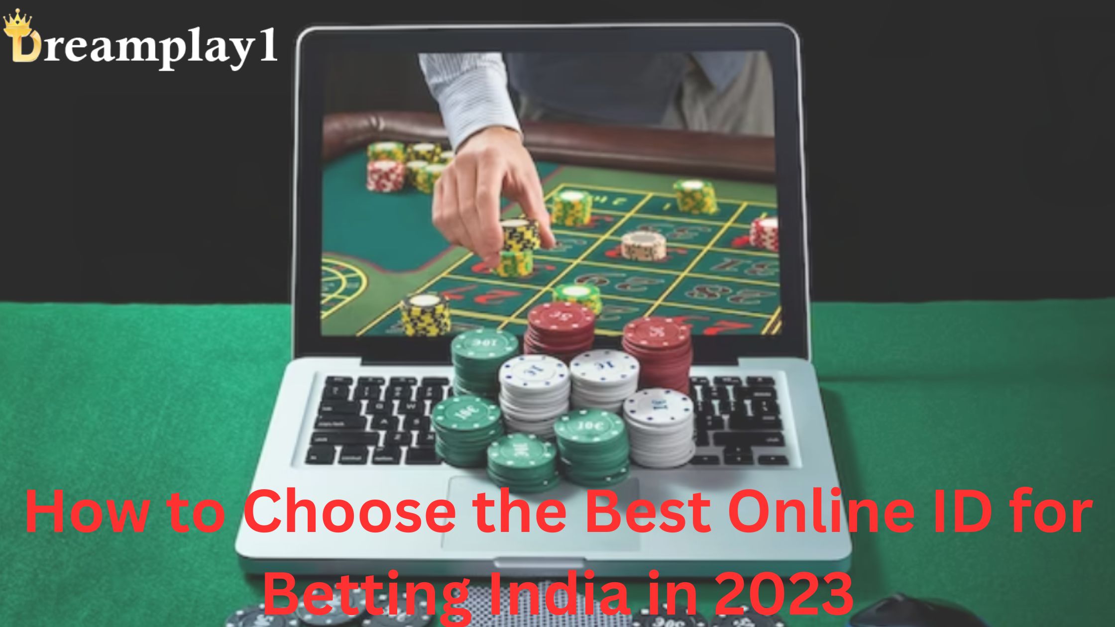 How to Choose the Best Online ID for Betting India in 2024