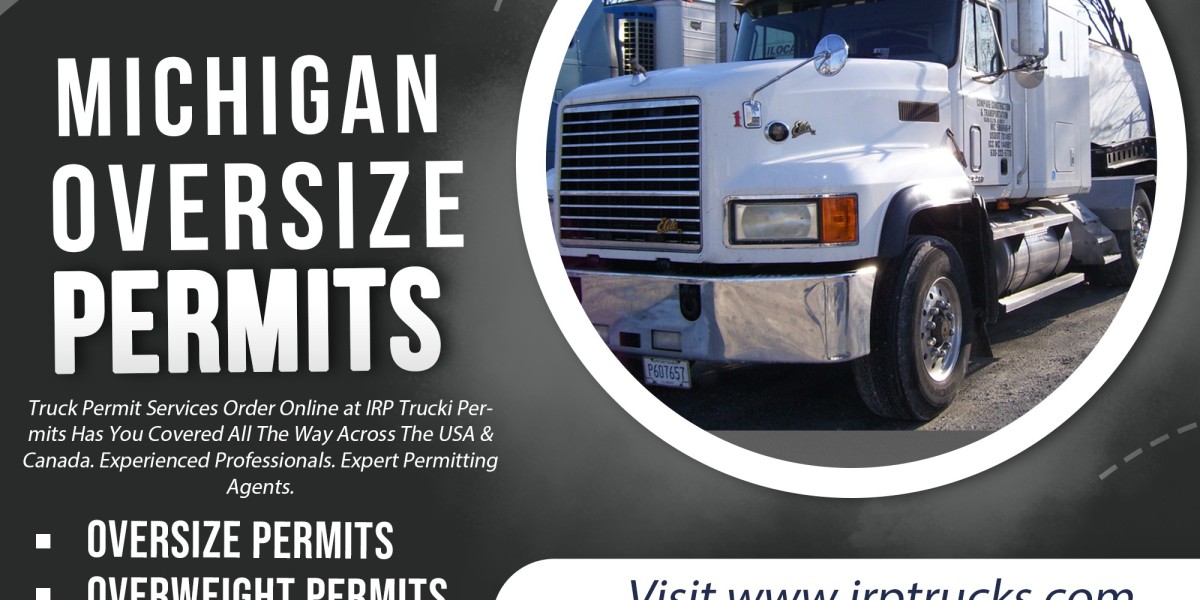 Using Michigan’s Roads: IRP Trucks Facilitates Your Single Trip Permit Needs"