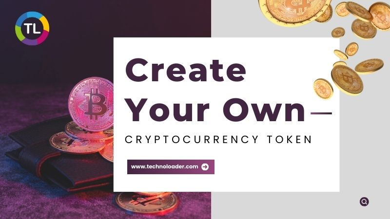 What is Crypto Token & How to Create Your Own Cryptocurrency Token? - Article Book