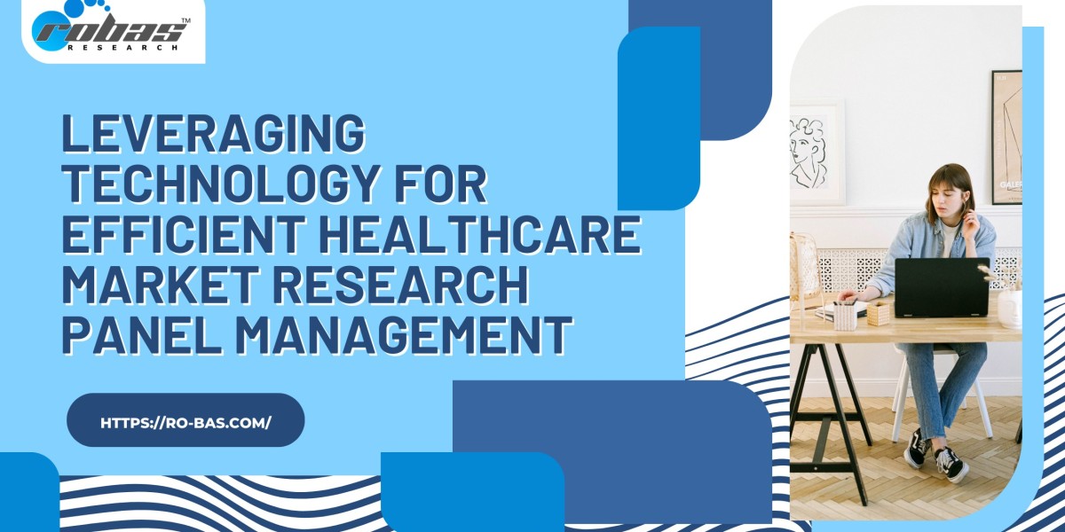 Leveraging Technology for Efficient Healthcare Market Research Panel Management