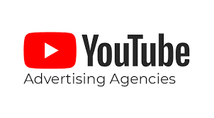 Choosing the Right YouTube Ad Agency: Factors to Consider for Success