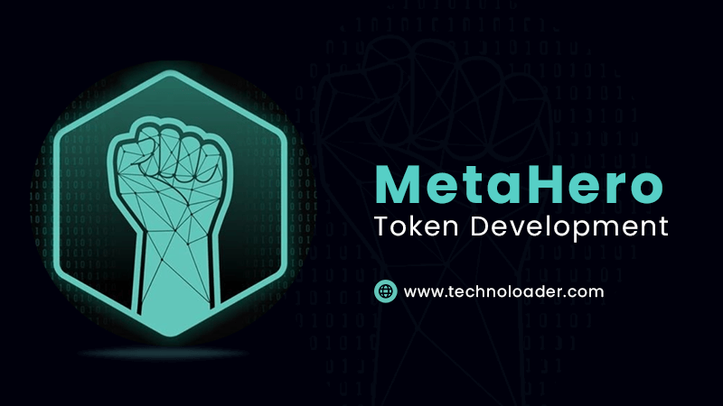 MetaHero Token Development: A Comprehensive Guide