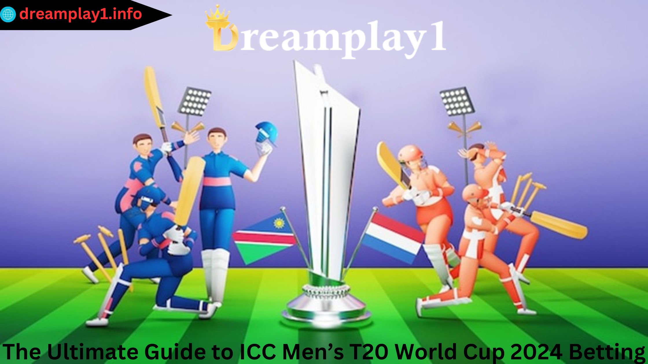 The Ultimate Guide to ICC Men’s T20 World Cup 2024 Betting