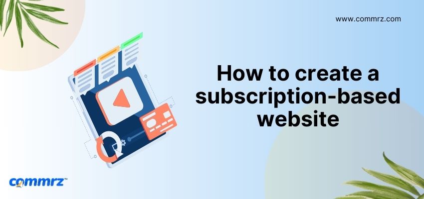 How to create a subscription-based website