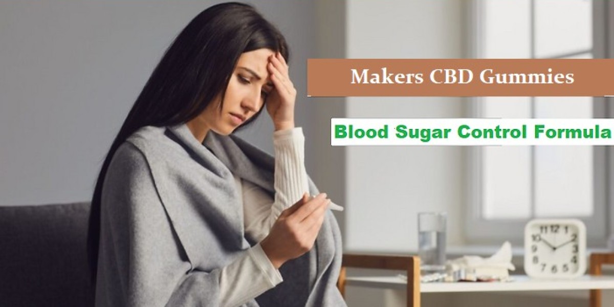 Makers CBD Gummies USA: What Are The Makers CBD Gummies Reviews (2024)?