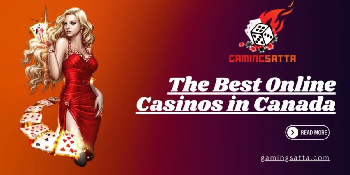 Know the Best Online Casinos in Canada