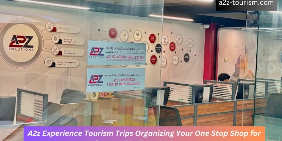 A2z Experience Tourism Trips Organizing Your One Stop Shop for Unforgettable Travel Adventures