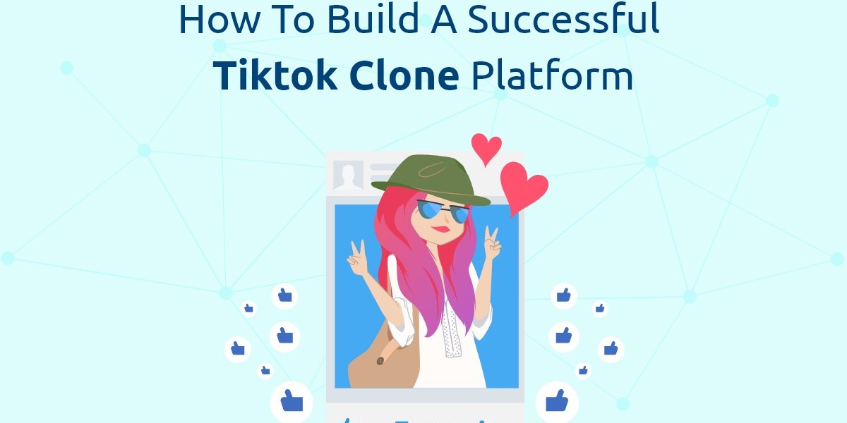 How to Build a Successful TikTok Clone Platform